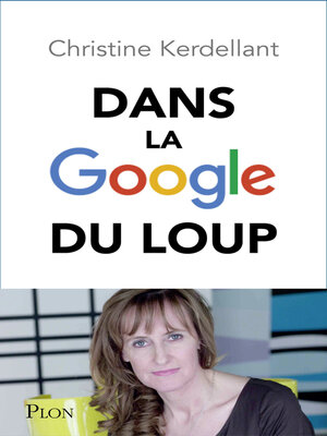 cover image of Dans la Google du loup